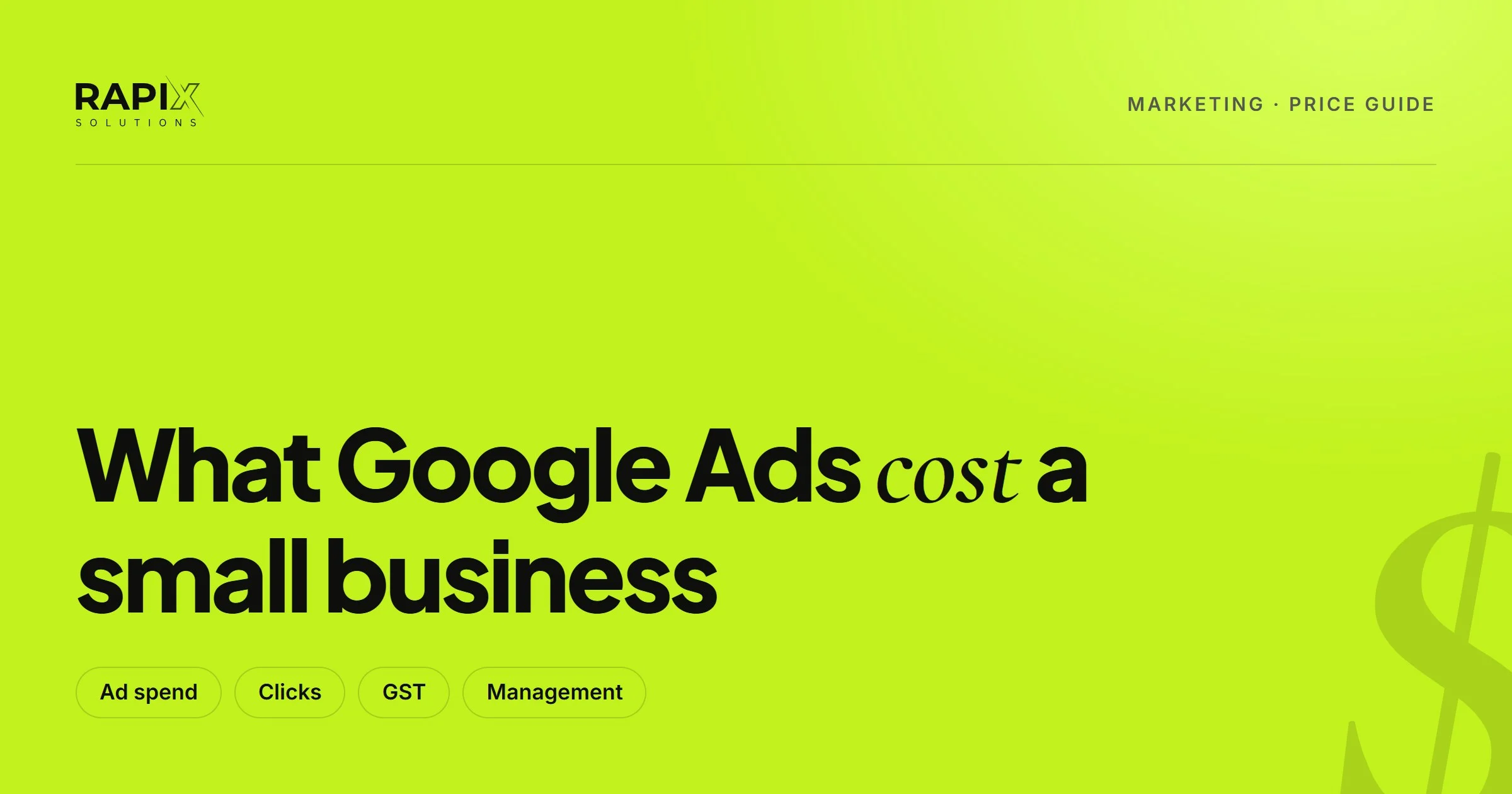 Google Ads cost per month guide cover: ad spend, clicks, GST and management