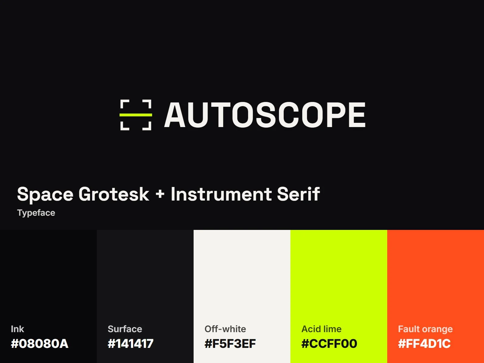 AutoScope brand identity: viewfinder logo, ink and acid lime palette, Space Grotesk and Instrument Serif