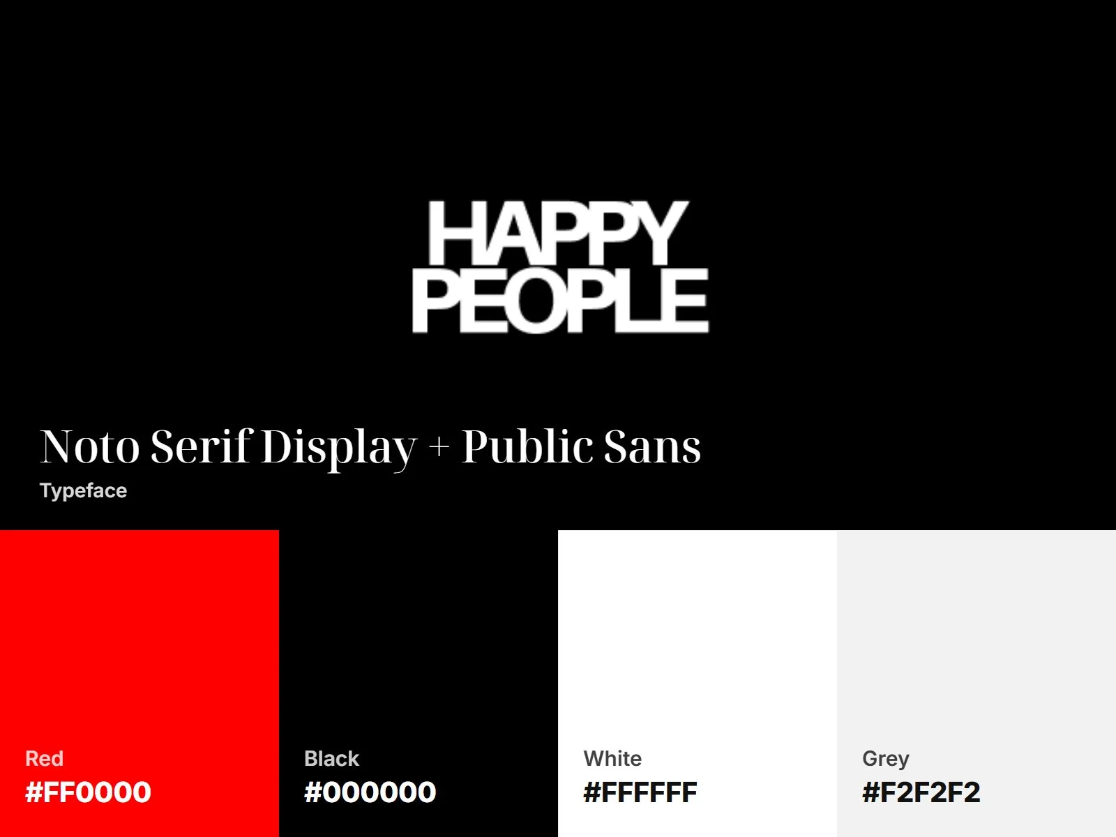 Happy People brand identity: stacked wordmark, red and black palette, Noto Serif Display and Public Sans